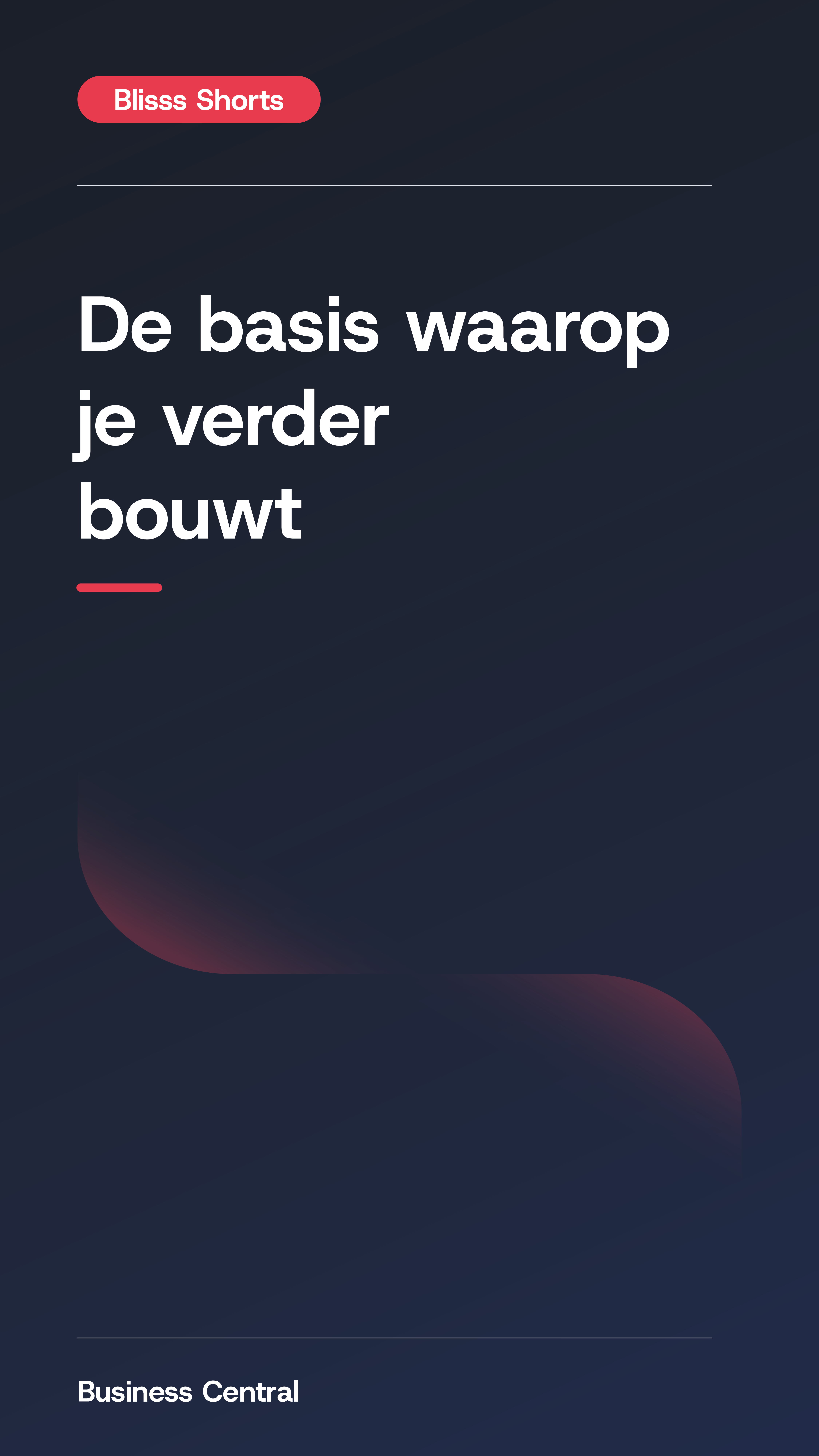 Basis Waarop Je Verder Bouwt 01