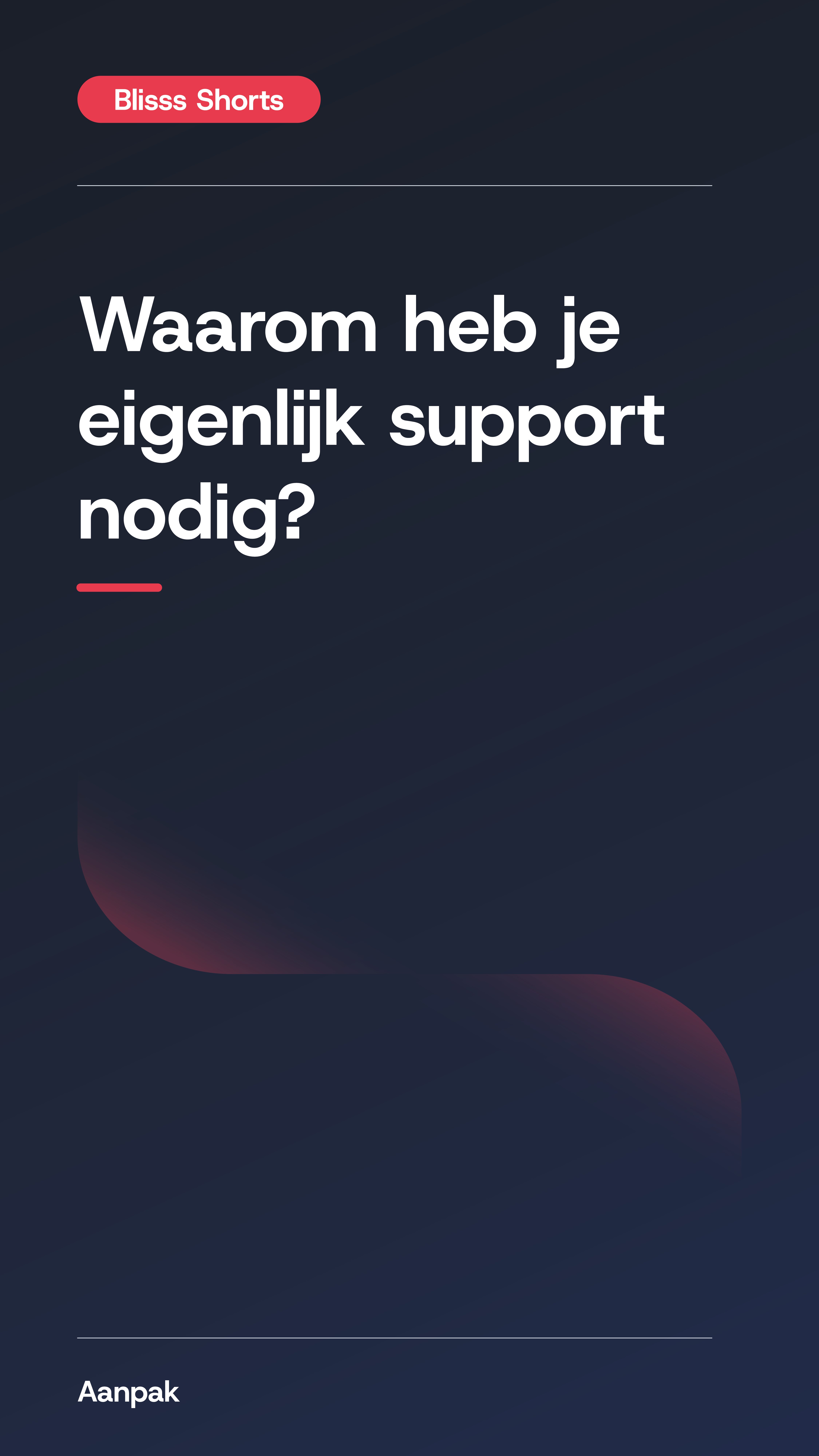 Waarom Heb Je Eigenlijk Support Nodig 01